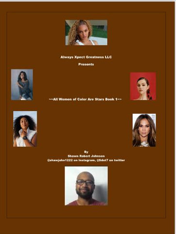 All Women of Color Are All Stars Book 1